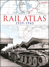 Book Cover for Rail Atlas 1939-1945 by Peter Waller
