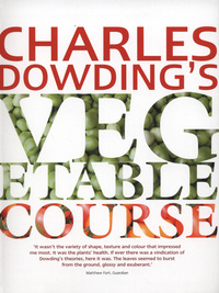 Book Cover for Charles Dowding's Vegetable Course by Charles Dowding