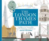 Book Cover for The London Thames Path by David Fathers