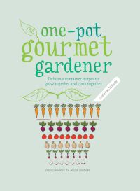 Book Cover for The One-Pot Gourmet Gardener by Cinead McTernan