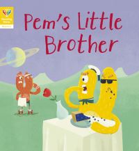 Book Cover for Pem's Little Brother by Katie Woolley, Peter Bently, Duncan Beedie