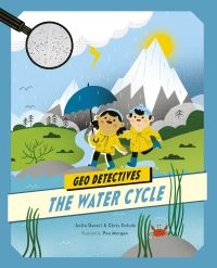 Book Cover for The Water Cycle by Anita Ganeri, Chris Oxlade