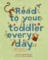 Book Cover for Read to Your Toddler Every Day by Lucy Brownridge