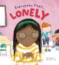 Book Cover for Everybody Feels Lonely (Lerner Edition) by Moira Harvey
