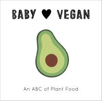 Book Cover for Baby [Symbol of a Heart] Vegan by Molly Egan
