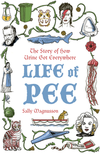 Book Cover for Life of Pee by Sally Magnusson