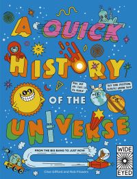 Book Cover for A Quick History of the Universe by Clive Gifford