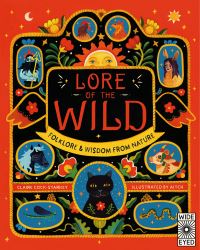 Book Cover for Lore of the Wild by Claire CockStarkey