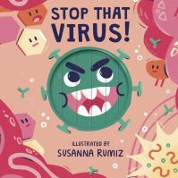 Book Cover for Stop That Virus! by Rhiannon Findlay