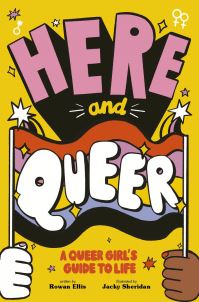 Book Cover for Here and Queer by Rowan Ellis
