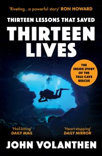 Book Cover for Thirteen Lessons That Saved Thirteen Lives by John Volanthen