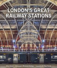Book Cover for London's Great Railway Stations by Oliver Green