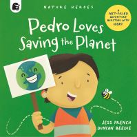 Book Cover for Pedro Loves Saving the Planet by Jess French
