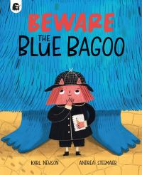Book Cover for Beware the Blue Bagoo! by Karl Newson