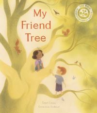 Book Cover for My Friend Tree by Dawn Casey