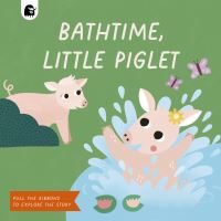 Book Cover for Bathtime, Little Piglet by Michelle Carlslund