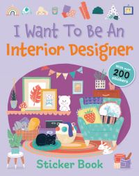 Book Cover for I Want To Be An Interior Designer by QED Publishing