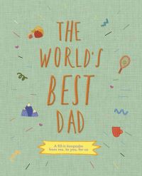 Book Cover for The World's Best Dad by Sarah K Benning