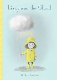 Book Cover for Lizzy and the Cloud by Fan Brothers