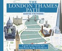 Book Cover for The London Thames Path by David Fathers