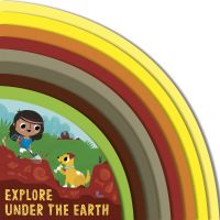 Book Cover for Explore Under the Earth by Carly Madden