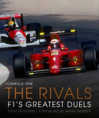 Book Cover for Formula One - The Rivals by Tony Dodgins