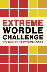Book Cover for Extreme Wordle Challenge by Ivy Press