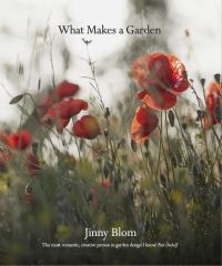 Book Cover for What Makes a Garden by Jinny Blom