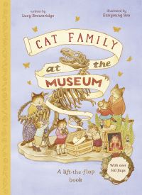 Book Cover for Cat Family at the Museum by Lucy Brownridge