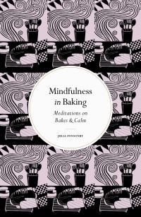 Book Cover for Mindfulness in Baking by Julia Ponsonby