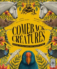 Book Cover for Comeback Creatures by Leisa StewartSharpe