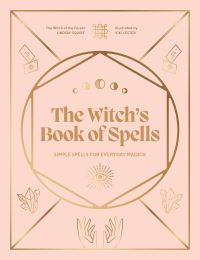 Book Cover for The Witch's Book of Spells by Lindsay Squire