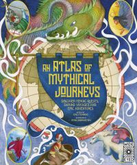 Book Cover for Atlas of Mythical Journeys by Emily Hawkins