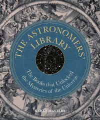 Book Cover for The Astronomers' Library by Karen Masters
