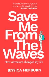 Book Cover for Save Me from the Waves by Jessica Hepburn