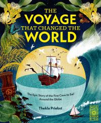 Book Cover for The Voyage That Changed The World by Thekla Priebst