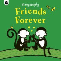 Book Cover for Friends Forever by Mary Murphy