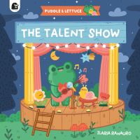 Book Cover for The Talent Show by Ilaria Ranauro