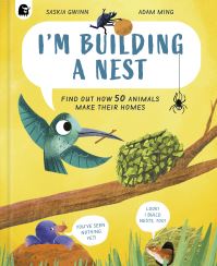 Book Cover for I'm Building a Nest by Saskia Gwinn