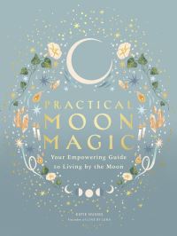 Book Cover for Practical Moon Magic by Katie Huang