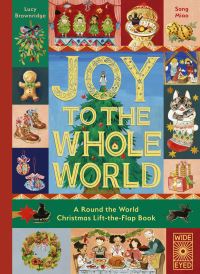 Book Cover for Joy to the Whole World! by Lucy Brownridge