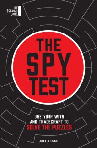 Book Cover for The Spy Test by JOEL JESSUP