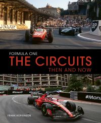 Book Cover for Formula One - The Circuits Then & Now by Frank Hopkinson