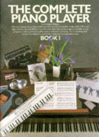 Book Cover for The Complete Piano Player by Kenneth Baker
