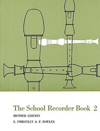 Book Cover for The School Recorder - Book 2 by E Priestley, F Fowler