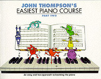 Book Cover for John Thompson's Easiest Piano Course. Part Two by John Thompson