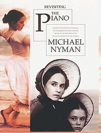 Book Cover for Revisiting the Piano by Michael Nyman