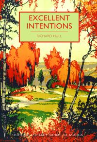 Book Cover for Excellent Intentions by Richard Hull