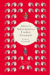 Book Cover for Alice's Adventures Under Ground by Lewis Carroll
