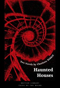 Book Cover for Haunted Houses by J. H. Riddell, J. H. Riddell